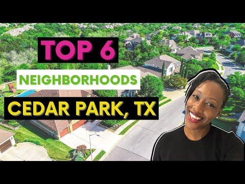Top 6 Neighborhoods in Cedar Park Texas 