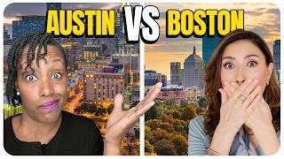 Austin vs Boston Don’t Choose the WRONG City!